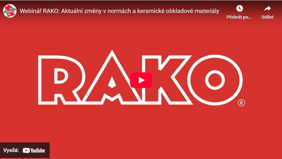 Webinář RAKO: Aktuální změny v normách a keramické obkladové materiály